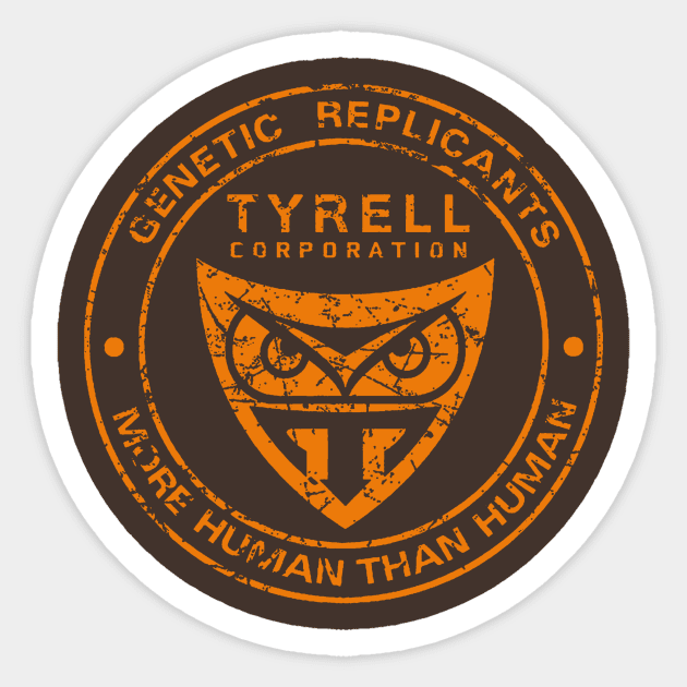 Genetic Replicants | Tyrell Corporation | Distressed Style Sticker by alselinos